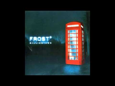 Frost* - Milliontown [FULL ALBUM - progressive pop/rock]