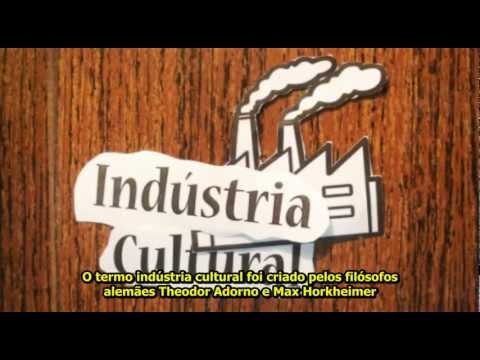 Theodor Adorno, Max Horkheimer e a Indústria Cultural