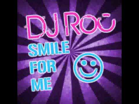 DJ Roc- Smile For Me