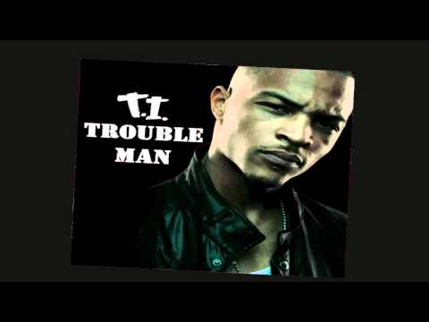 T.I. Ft. Pharrell - Here Ye Hear Ye - (Trouble Man)