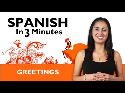 Learn Spanish - How to Greet People in Spanish