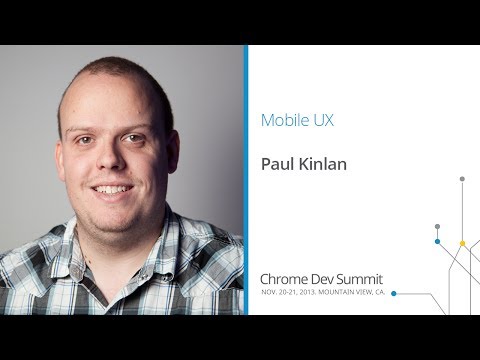 Best UX patterns for mobile web apps - Chrome Dev Summit 2013 (Paul Kinlan)