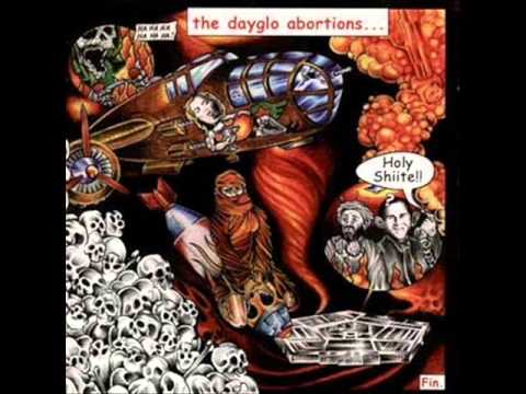 Dayglo Abortions Holy Shiite (FULL ALBUM) 2004