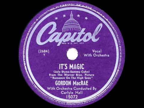 1948 HITS ARCHIVE: It's Magic - Gordon MacRae