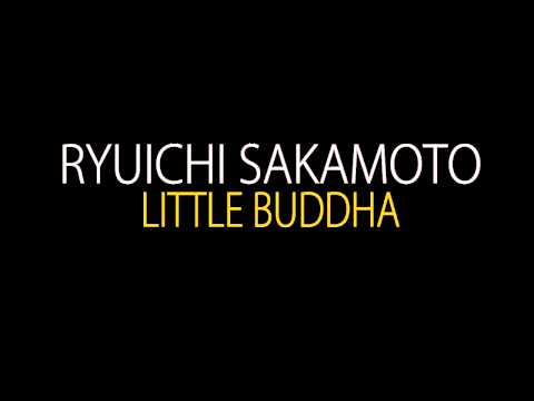 RYUICHI SAKAMOTO - LITTLE BUDDHA