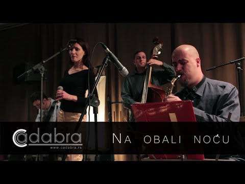 Cadabra - Na obali noću (2013) Live | Danilo Kiš Ifjúsági és Kulturális Alapítvány