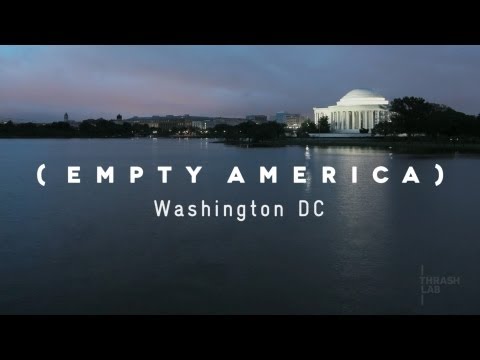 Washington, D.C. Time Lapse (Empty America)