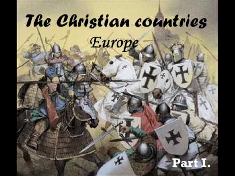 The Christian Countries- Europe -part 1