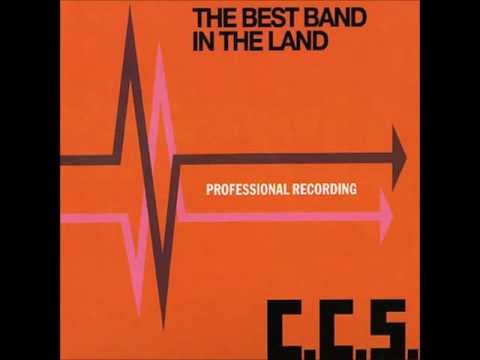 C.C.S. - The Best Band In The Land [Full Album]