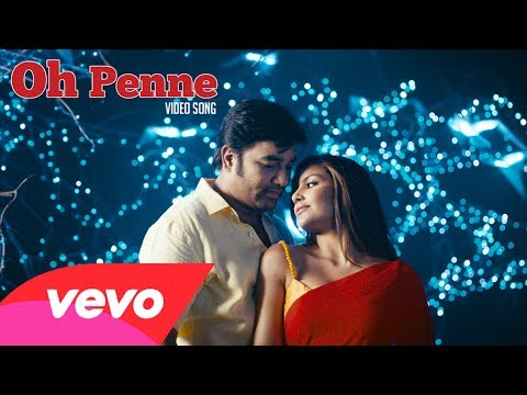 Vanakkam Chennai - Oh Penne Full Video