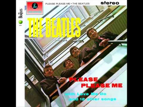 The Beatles - Please Please Me Full Album (Remastered 2009)