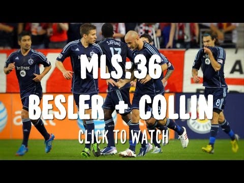 MLS 36 | Matt Besler and Aurelien Collin