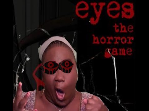 EYES (HORROR): GHETTO GAMING!!