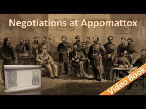 Negotiations at Appomattox (April 9, 1865)