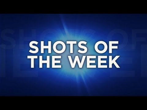 Shots of the Week ending August 4, 2013