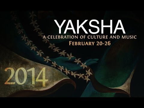 Yaksha 2014 - February 20 - 26