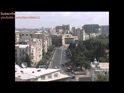 Azerbaijan Baku Main Street - youtube.com/tanvideo11