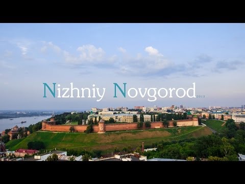 Nizhniy Novgorod Timelapse 2013