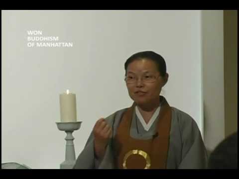 Mind Creates Everything: Won Buddhism Dharma Talk