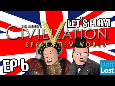 Civilization V: Brave New World Let's Play - British Empire! Part 6