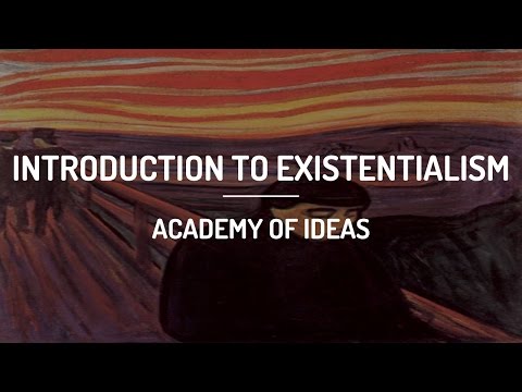 Introduction to Existentialism