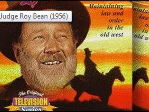 Judge Roy Bean 1 Family Ties ( Edgar Buchanan, Jack Buetel, Jackie Loughery)