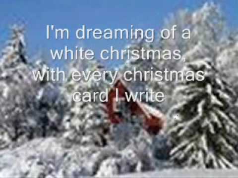 I'm dreaming of a white Christmas Song - lyrics and slide show