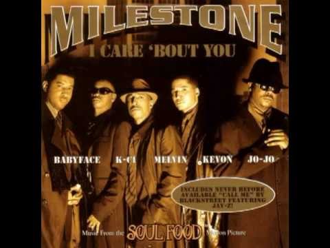 Milestone - I Care 'Bout You