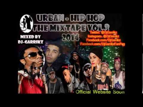 Hip Hop - Urban/Rap 2014 MixTape (Rick Ross, Future, Drake, Miley Cyrus, Drake, Juicy J) @DjGarrikz