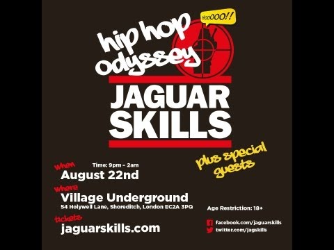 Jaguar Skills: Hip Hop Odyssey  Live from Village Underground