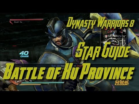 Dynasty Warriors 8 (Wei)  Battle of Xu Province Star Guide (English)