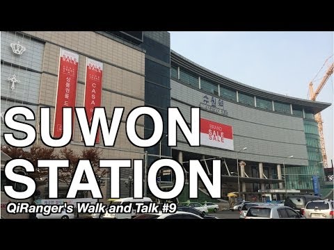 Suwon Station - QiRanger's Walk and Talk #9 [GoPro Korea]