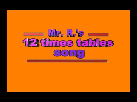 multiplication song: 12 times tables