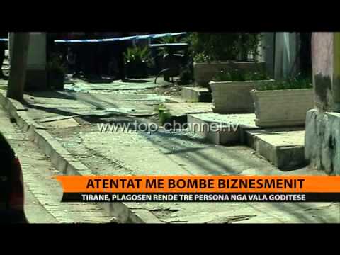 Atentat me bombë biznesmenit - Top Channel Albania - News - Lajme