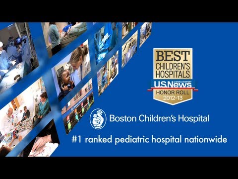 Boston Children's Hospital: #1 ranked nationwide by U.S.News & World Report