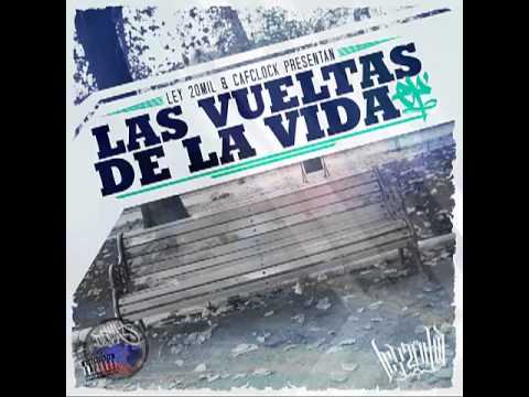 Ley 20Mil ft Gran Rah - El Precio (Las Vueltas de la Vida EP 2013)