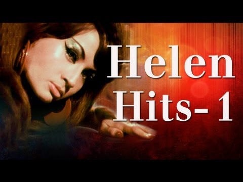 Helen Superhits - Part 1 - Top 10 Cabaret Songs of Helen - Bollywood Dancing Diva