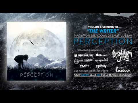 Breakdown of Sanity - The Writer