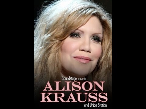 Alison Krauss - Live at Soundstage