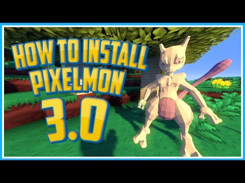 How to Install Minecraft Pixelmon 3.0 [1.6.4] [Forge]