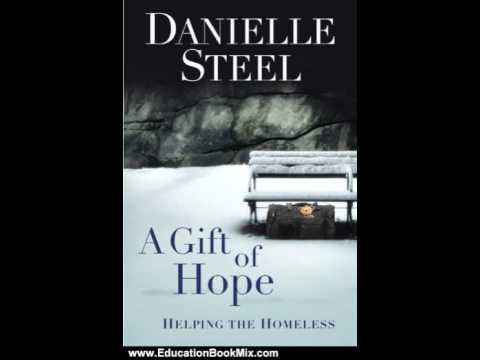 Education Book Review: A Gift of Hope: Helping the Homeless by Danielle Steel