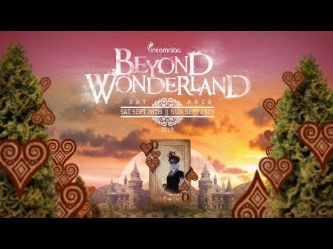 Beyond Wonderland Bay Area 2013 Official Trailer