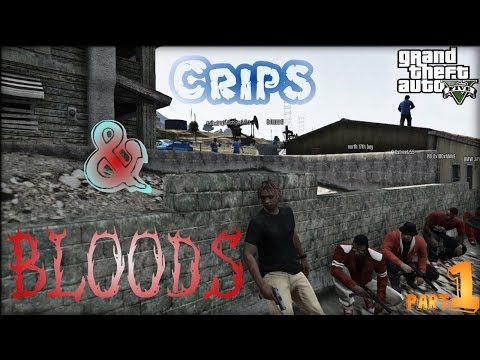 GTA 5 (Crips & Bloods Part 1) [HD]