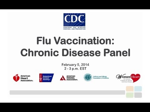 CDC Flu Webinar: Protecting People with Chronic Conditions from Influenza/Flu