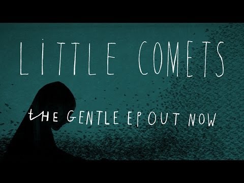 Little Comets - Coalition of One