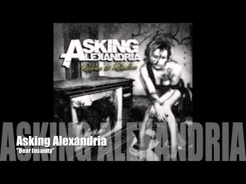 Asking Alexandria - Dear Insanity