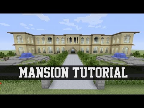 Mansion Tutorial - Minecraft PS3/Xbox 360 #1