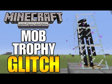 Minecraft (Xbox 360) Mob Trophy Glitch - Mobs stay in Glass (How to)