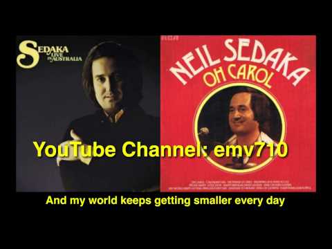 My World Keeps Getting Smaller Every Day (Live) by Neil Sedaka (HQ Audio with Lyrics)