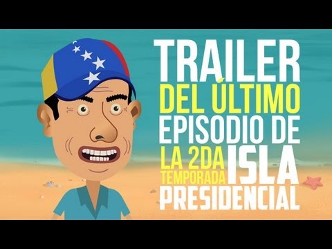 Trailer del último episodio de la 2da Temporada de Isla Presidencial